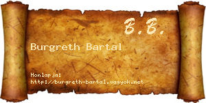 Burgreth Bartal névjegykártya